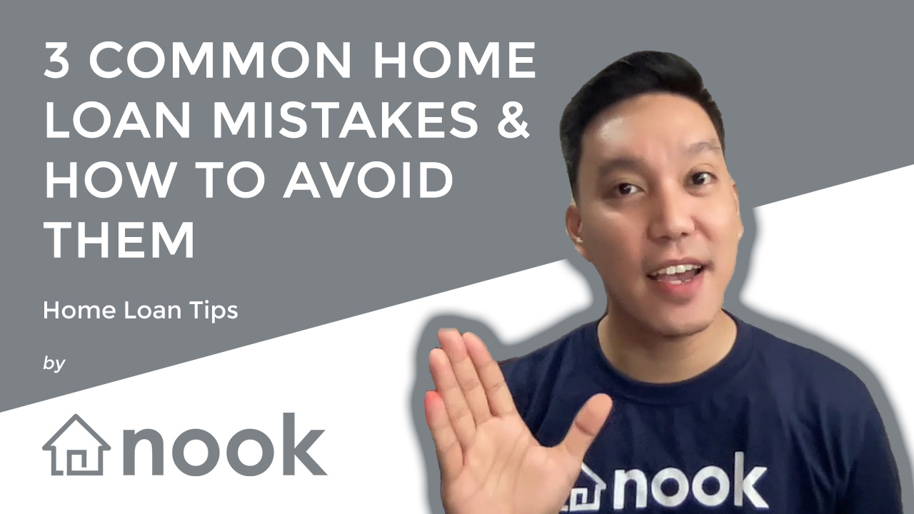 3 Common Home Loan Mistakes & How To AVOID Them